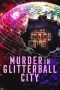 murder-in-glitterball-city