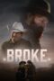 broke