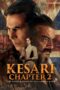 kesari-chapter-2-the-untold-story-of-jallianwala-bagh