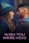 wish-you-were-here