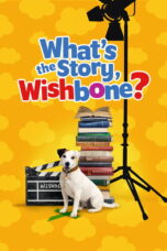 What’s the Story, Wishbone? (2026)